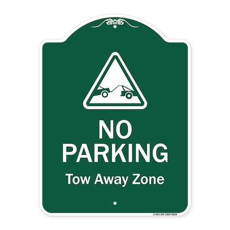 No Parking Tow Away Zone With Graphic Heavy-Gauge Aluminum Architectural Sign